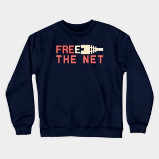 Free the Net Keep the Net Neutral Crewneck Sweatshirt